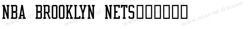 NBA Brooklyn Nets字体转换
